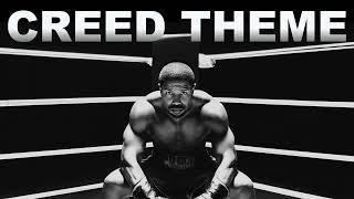 Creed Theme Suite (I, II & III) | Ultimate Motivational Soundtrack