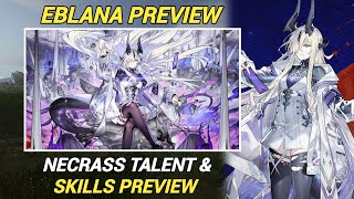 Eblana Talent & Skills Preview! [Arknights]