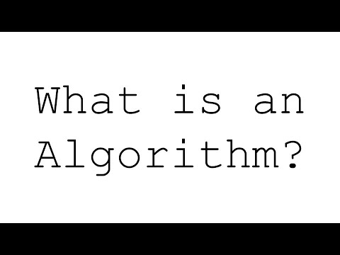 What is an Algorithm?