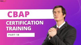 CBAP certification training | CBAP online training | business analyst training for beginners part-18