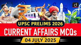 Current Affairs MCQs –4th July 2025 | RBI | PMI | UPSC Prelims 2026 | Drishti IAS English
