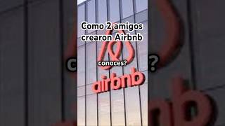 Como se creó Airbnb?? #negocios #airbnb #historias #casodeéxito #viajes