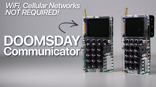 Doomsday Phone | DIY LoRa Off-Grid Communicator