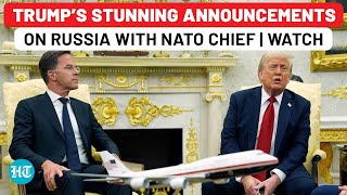 Trump Declares War On Putin In Meeting With NATO Chief? Tariffs, Ukraine Aid, War End Deadline