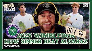 QUICK SERVED: Wimbledon Day 14 - SINNER BEATS ALCARAZ AT WIMBLEDON