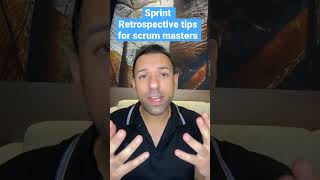 Sprint retrospective tips for scrum Masters￼