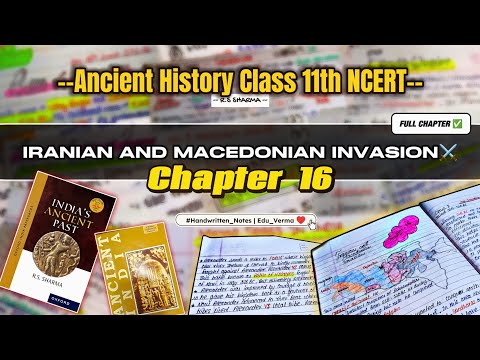 Iranian and Macedonian Invasions⚔️ | RS Sharma Chapter 16 | Handwritten Notes