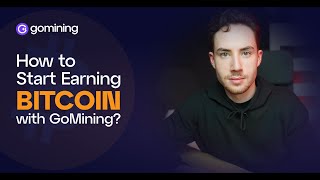 How to Start Earning Bitcoins with GoMining 2025?