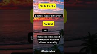Girl Love Facts by Birth Month | Girl Love Secrets Unveiled | Girsl Facts | Facts Hacker | Part 2