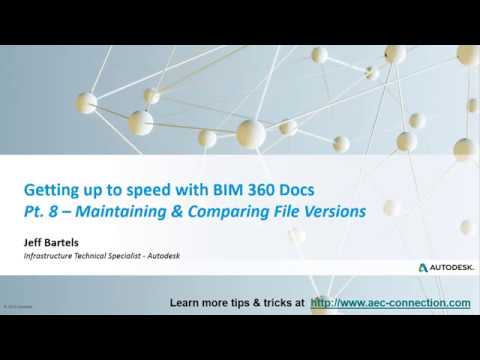 Learning BIM 360 Docs   Pt  8 File Versioning