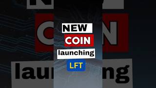 new coin launching lft #newcoinlaunch #lft #bybitlaunchpad