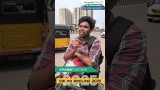 SBI PO PRELIMS STUDENTS REVIEW