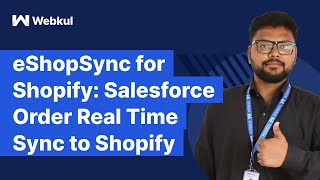 Part 1:  Real Time Sync #Salesforce Order to Shopify Order | #Shopify Salesforce Integration