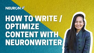 NeuronWriter: How to write or optimize content with NEURONWRITER | AI writer and SEO Optimizer