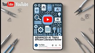 Advanced AI Tools for Literature Review