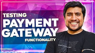 How To Test Payment Gateway Functionality
