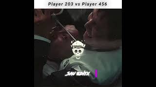 Player 456 vs 203 Fight ☠️🔥.! #shorts #squidgame