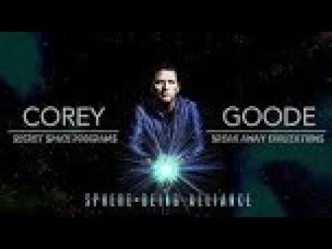 Feb 8, 2018 Corey Goode  Secret Space Programs & 22 Alien Genetic Experiments