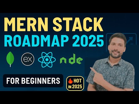 Complete MERN Stack Roadmap for Beginners in 2025 | Learn MongoDB, Express, React, Node