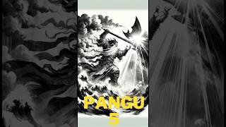 Pangu and the Creation of the World: Unveiling the Wisdom in Chinese and Global Creation Myths - 5