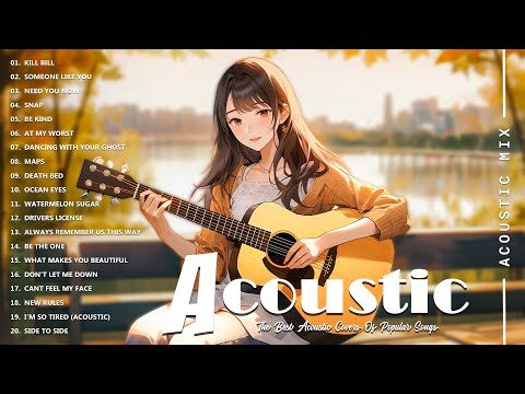 Best Acoustic Cover - Chill Acoustic Love Songs Playlist 2025 - Acoustic Guitar Songs Of All Time