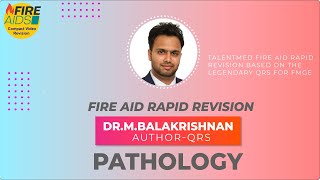 FMGE 2021 Fire Aids Rapid Revision Pathology | TalentMed Fire Aid Rapid Revision | DMA Chennai