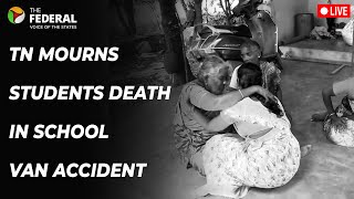 LIVE | Cuddalore school van accident: Heart-wrenching video of families bidding farewell