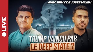 Trump et le Deep State: Trahison ou Stratégie? | avec Rémy Watremez