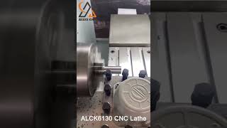 CNC lathe ALCK6130 high-precision workpiece processing  #machine #cnc #cncfactory #automobile
