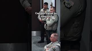 Cop get OWNED by Lawyer #attorney #lawyer #investigation