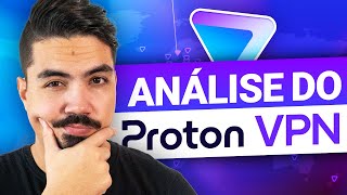 Análise do Proton VPN | Conheça essa VPN em apenas 5 minutos!