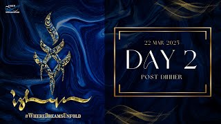 ISHYA 2025 | DAY 2| POST DINNER SESSION