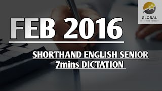 FEB 2016 SHORTHAND DICTATION ENGLISH SENIOR SPEED 7mins 🔊💭✍🏼🏆✨