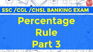 Percentage Tricks/Shortcuts/Formula | Percentage Problems Tricks and Shortcuts for SSC, IBPS, 2019