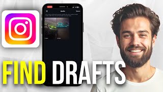 How To See Drafts On Instagram (Easy)