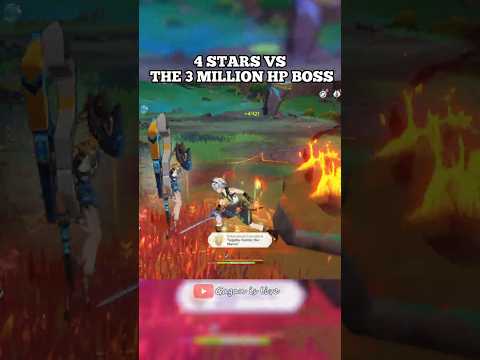 4 STARS VS THE 3 MILLION HP BOSS 🔥 #viral #genshinimpact #trendingshorts #hoyocreators