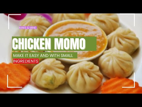 Chicken Momo (easy) | Make & Mine