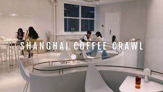 Shanghai Coffee Crawl 上海最网红的咖啡店巡礼 2018