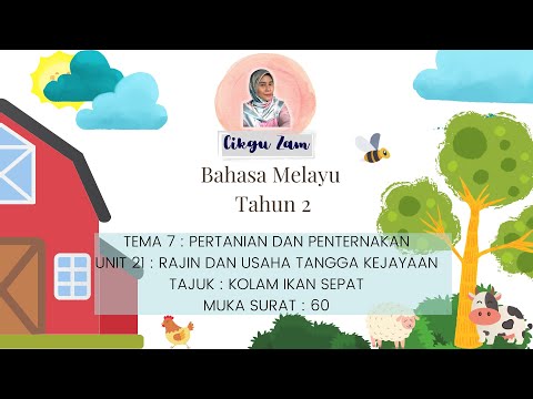 KOLAM IKAN SEPAT | BAHASA MELAYU TAHUN 2 | BUKU TEKS JILID 2 MUKA SURAT 60
