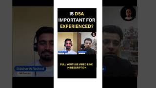 DSA Preparation for Experienced | Importance of DSA in Interview | Is DSA Important for Placement