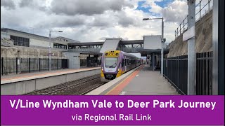 V/Line Wyndham Vale to Deer Park Journey