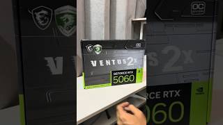 RTX 5060 8GB MSI Ventus Unboxing #rtx5060 #msi #ventus
