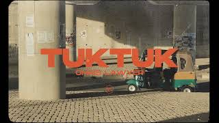 Chris Lawyer - TukTuk (Official Audio)