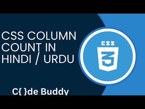 CSS Column-Count Tutorial in Hindi / Urdu