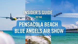 Insider's Guide to the Blue Angels Pensacola Beach Air Show