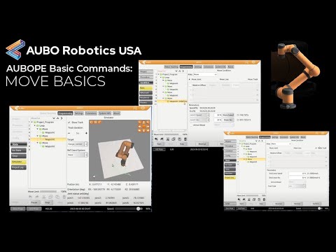 AUBOPE Tutorial - Move Basic Commands: Move Basics