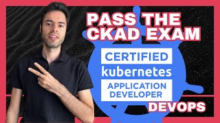 How to pass the CKAD exam