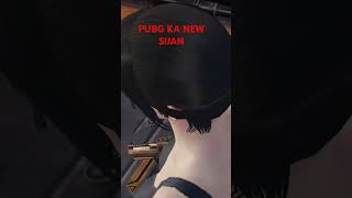 PUBG NEW SIJAN ##pubg #pubgmobile #pubgmemes #g #ps #pubgmeme #follow #mobileleg