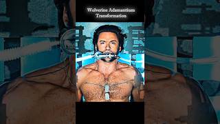 Wolverine's Adamantium Transformation 🔥🥵🗿 #shorts #wolverine