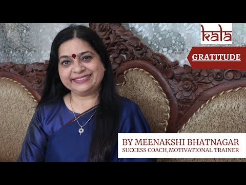 GRATITUDE-MEENAKSHI BHTANAGAR